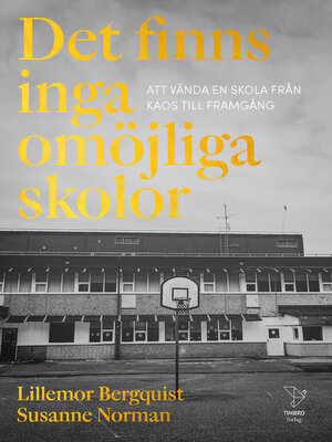 cover image of Det finns inga omöjliga skolor